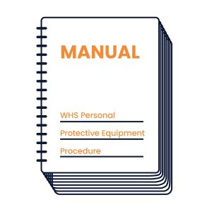 WHS Personal Protective Equipment Procedure